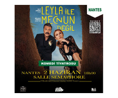 Leyla ile Mecnun Değil - Paris - 03/06/2024